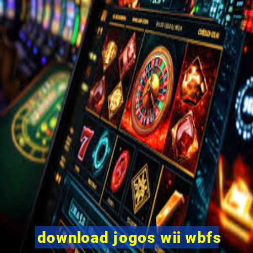 download jogos wii wbfs